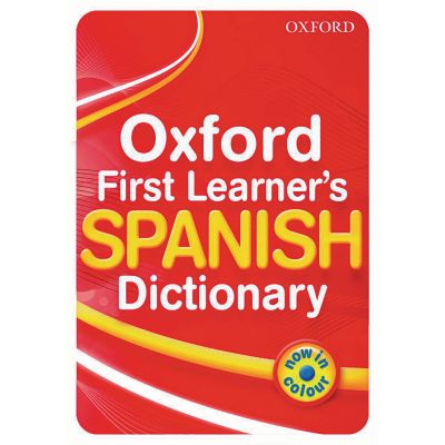 FIRST LEARNERS SPANISH DICTIONARY