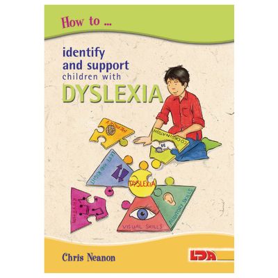 HOW TO...IDENTIFY DYSLEXIA