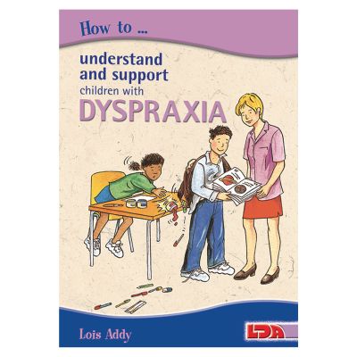 HOW TO SUPP CHILDREN WITH DYSPRAXIA