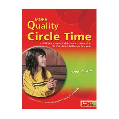 MORE QUALITY CIRCLE TIME