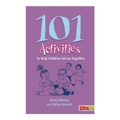 101 ACTIVITES TO HELP CHILDREN GET ON