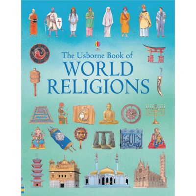 THE USBOURNE BOOK OF WORLD RELIGIONS