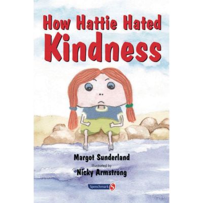 HOW HATTIE HATED KINDNESS