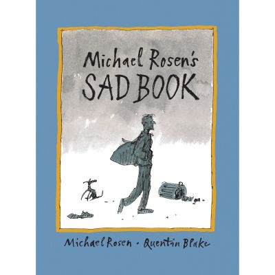 MICHAEL ROSENS SAD BOOK