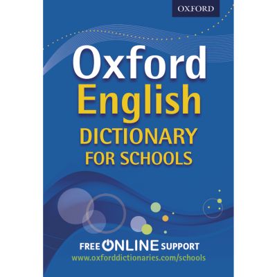 OXFORD ENGLISH DICTIONARY FOR SCHOOLS