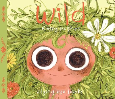 WILD BOOK BY EMILY HUGHES