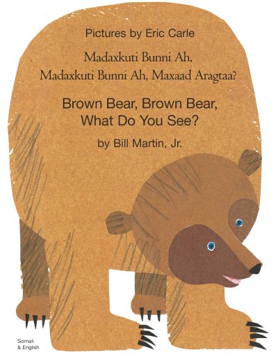 BROWN BEAR BROWN BEAR WHAT DO YOU SEE