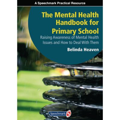 MENTAL HEALTH HANDBOOK PRIMARY SCHOOL