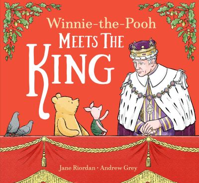 WINNIE THE POOH MEETS THE KING